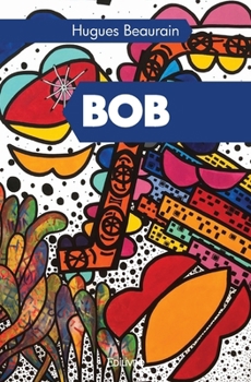 Paperback Bob [French] Book