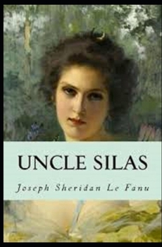 Paperback Uncle Silas Illustrated Book
