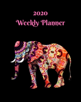 Paperback 2020 Weekly Planner: Elephant; January 1, 2020 - December 31, 2020; 8" x 10" Book