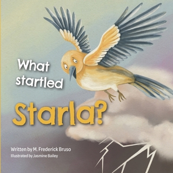 Paperback What Startled Starla Book