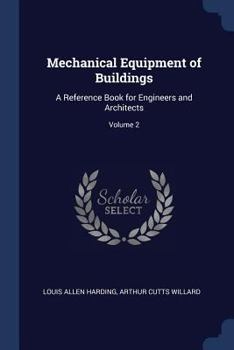 Paperback Mechanical Equipment of Buildings: A Reference Book for Engineers and Architects; Volume 2 Book