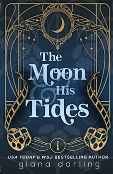 Paperback The Moon & His Tides: A MMF Hollywood Romance Book