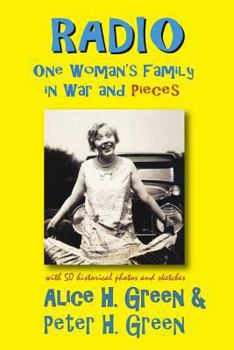 Paperback Radio: One Woman's Family in War and Pieces Book