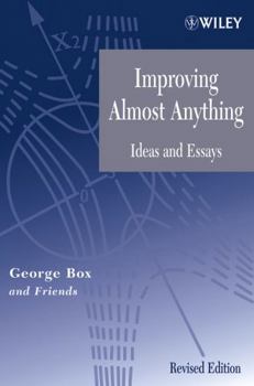Paperback Improving Almost Anything: Ideas and Essays Book