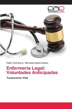 Paperback Enfermería Legal: Voluntades Anticipadas [Spanish] Book