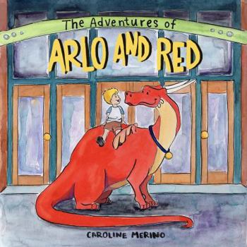Hardcover The Adventures of Arlo and Red Book