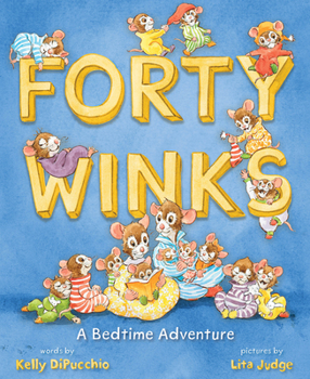 Hardcover Forty Winks: A Bedtime Adventure Book