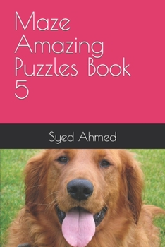 Paperback Maze Amazing Puzzles Book 5 Book