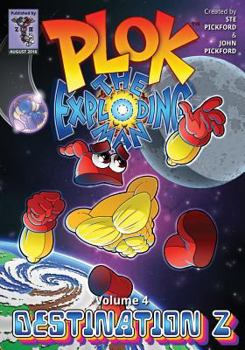 Paperback Plok The Exploding Man: Volume 4: Destination Z Book