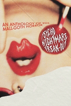 Paperback Psycho Nightmare Freakout Book