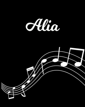 Paperback Alia: Sheet Music Note Manuscript Notebook Paper - Personalized Custom First Name Initial A - Musician Composer Instrument C Book