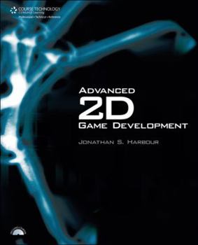 Paperback Advanced 2D Game Development [With CDROM] Book