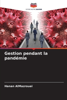 Paperback Gestion pendant la pandémie [French] Book