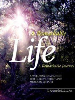 Paperback A Remarkable Life A Remarkable Journey Book
