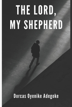 Paperback The Lord, My Shepherd Book