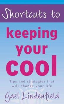 Paperback Keeping Your Cool (Shortcuts To...) Book