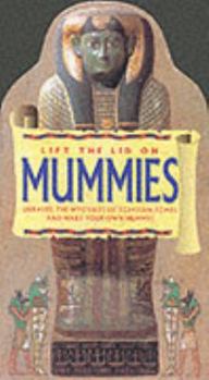 Hardcover Lift the Lid: Mummies Book