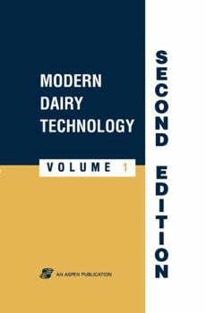 Hardcover Modern Dairy Technology, Volume 1: Advances in Milk Processing Book