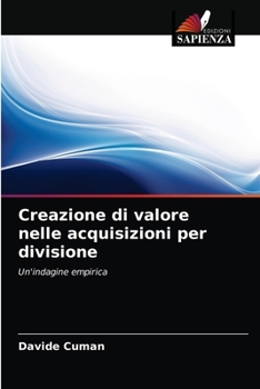 Paperback Creazione di valore nelle acquisizioni per divisione [Italian] Book