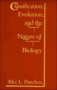 Paperback Classification, Evolution, and the Nature of Biology Book