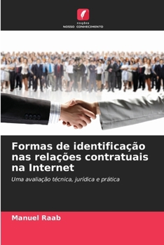 Paperback Formas de identificação nas relações contratuais na Internet [Portuguese] Book