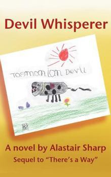 Paperback Devil Whisperer: Sequel to There's a Way Book