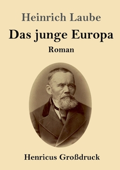 Das junge Europa (Großdruck) (German Edition)
