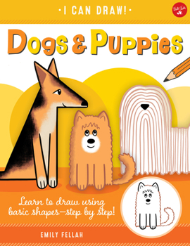 Paperback Dogs & Puppies: Learn to Draw Using Basic Shapes--Step by Step! Book