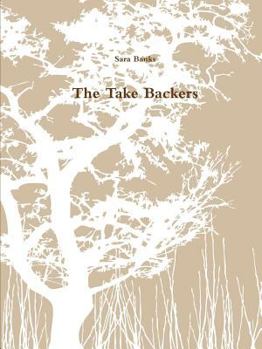 Paperback The Take Backers Book