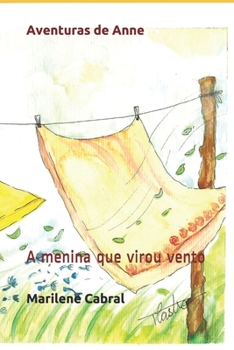 Paperback Aventuras de Anne: A menina que virou vento [Portuguese] Book