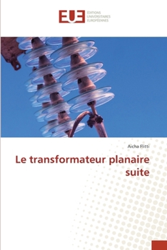 Paperback Le transformateur planaire suite [French] Book