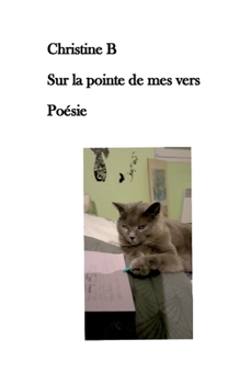 Paperback Sur la pointe de mes vers [French] Book