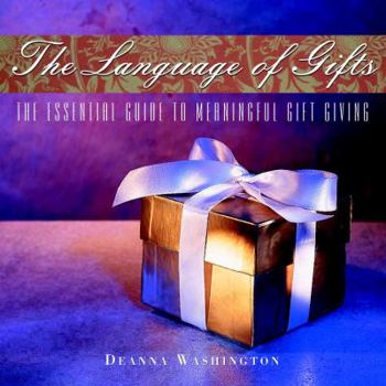 Hardcover The Language of Gifts Book