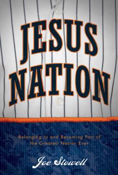 Hardcover Jesus Nation: Belonging to and Becoming Part of the Greatest Nation Ever Book