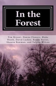 Paperback In the Forest: A Creepy Collection of Strange Tales Book