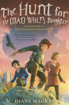 Library Binding Hunt for the Mad Wolf's Daughter Book
