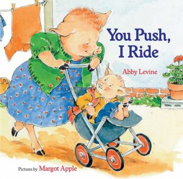 Board book You Push, I Ride Book