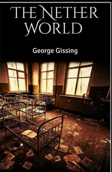 Paperback The Nether World Illustrated Book