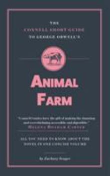 Paperback The Connell Short Guide to George Orwell's Animal Farm (Connell Guides) Book