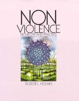 Nonviolence in Theory and Practice