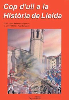 Paperback Cop d'ull a la història de Lleida [Catalan] Book