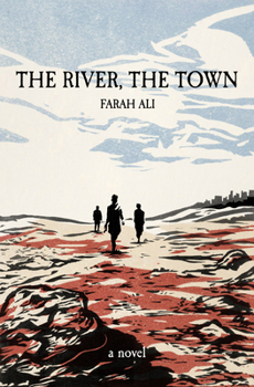 Hardcover The River, the Town Book