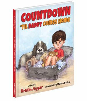 Hardcover Countdown Til Daddy Comes Home Book