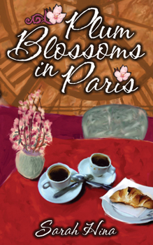 Paperback Plum Blossoms in Paris Book