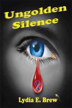 Hardcover Ungolden Silence: A Thought Provoking Novel Book