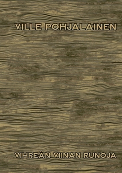 Paperback Vihreän viinan runoja [Finnish] Book