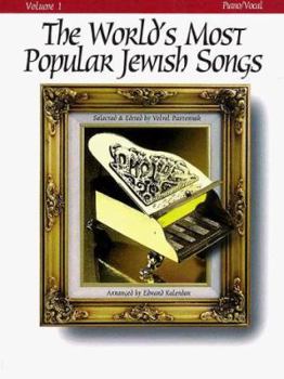 The World's Most Popular Jewish Songs for Piano, Volume 1 Piano, Vocal and Guitar Chords