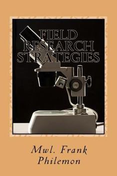 Paperback Field Research Strategies Book