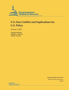 Paperback U.S.-Iran Conflict and Implications for U.S. Policy Book