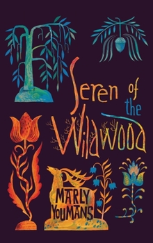 Hardcover Seren of the Wildwood Book